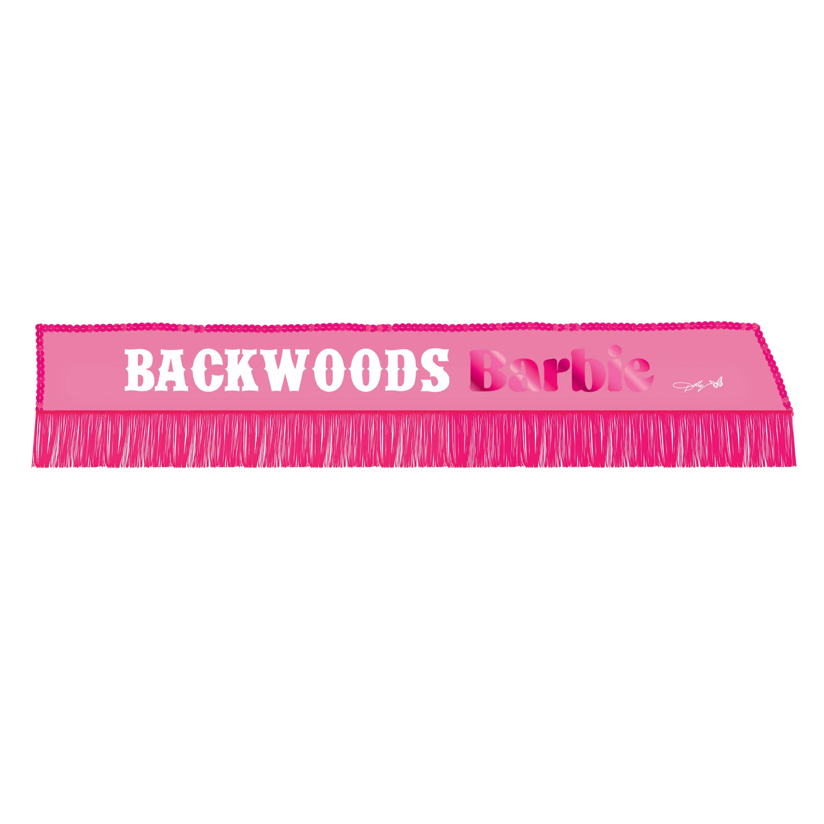 Pink Backwoods Barbie Sash B58889